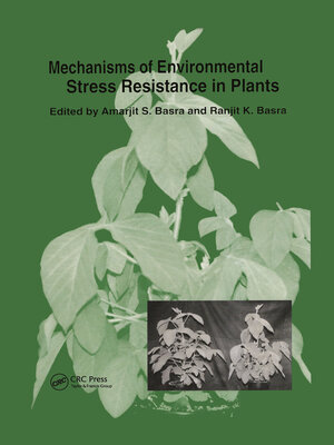 cover image of Mechanisms of Environmental Stress Resistance in Plants